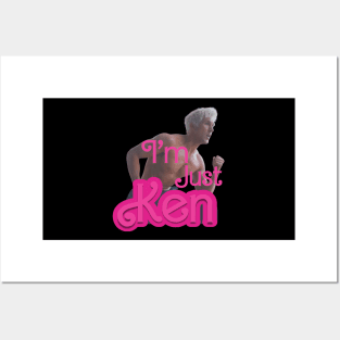 I'm Just Ken Posters and Art